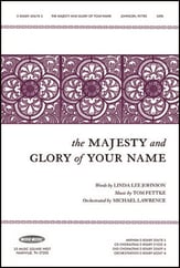 The Majesty and Glory of Your Name SATB choral sheet music cover